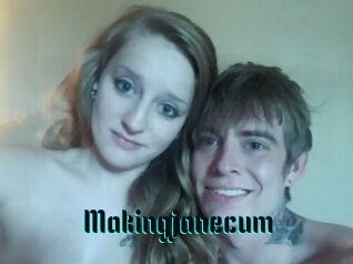 Makingjanecum