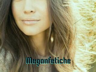 Meganfetiche