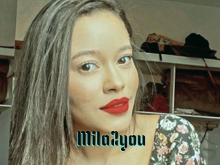 Mila2you