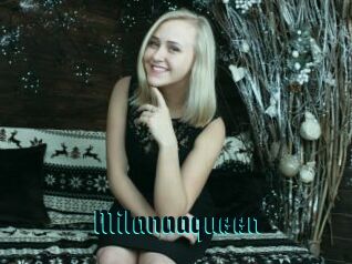 Milanaaqueen