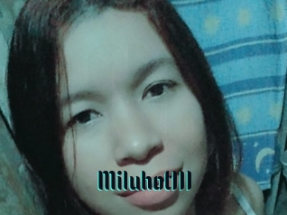 Miluhot111