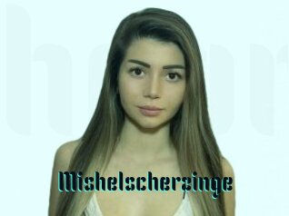 Mishelscherzinge