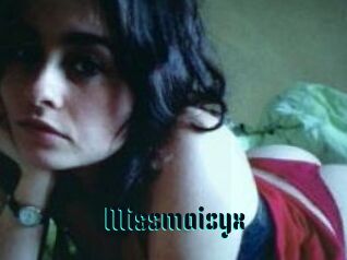 Missmaisyx