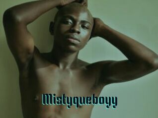 Mistyqueboyy