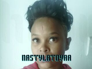 NASTYLATOYAA