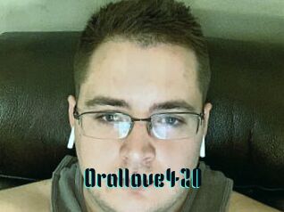 Orallove420