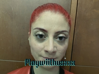 Playwiithusxxx