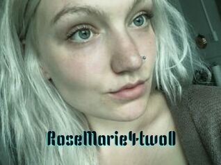 RoseMarie4two0