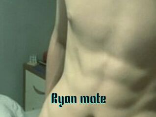 Ryan_mate