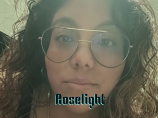Roselight