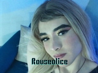 Rousealice