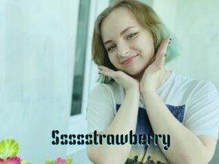 Ssssstrawberry