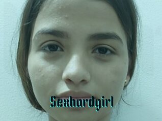 Sexhardgirl