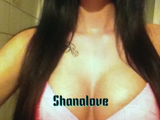 Shanalove