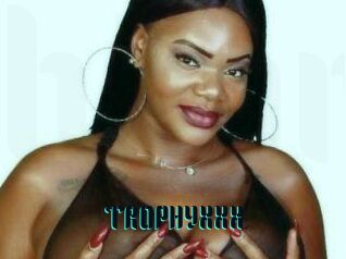 TROPHYXXX