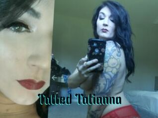 Tatted_Tatianna