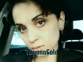 TayanaGold