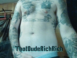 ThatDudeRichRich