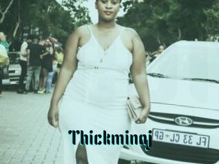 Thickminaj