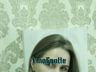 TinaGentle