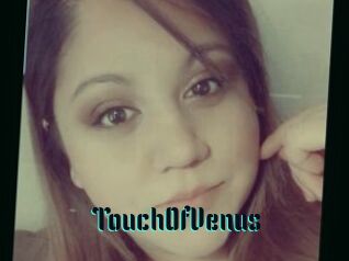 TouchOfVenus