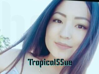 TropicalSSue