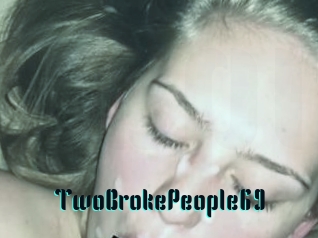 TwoBrokePeople69