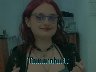 Tamaraburtt