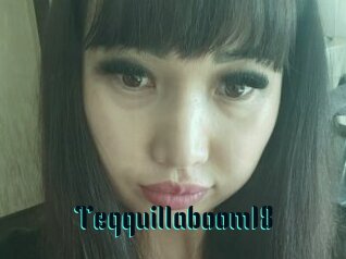 Teqquillaboom18