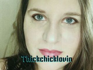 Thickchicklovin