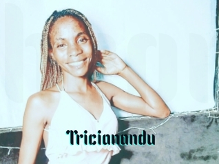 Tricianandu