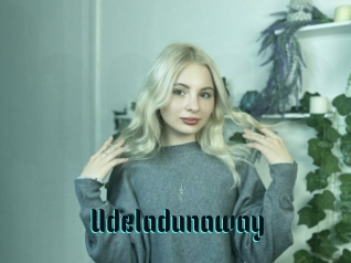 Udeladunaway