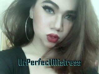 UrPerfectMistress