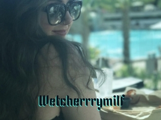 Wetcherrrymilf