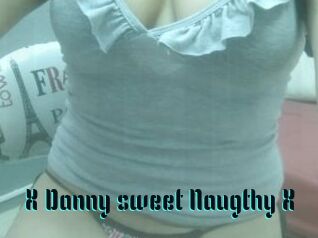 X_Danny_sweet_Naugthy_X