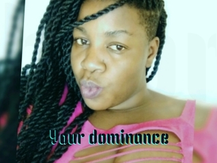 Your_dominance