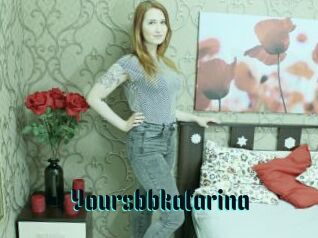 Yoursbbkatarina